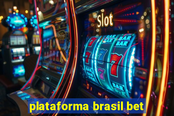 plataforma brasil bet